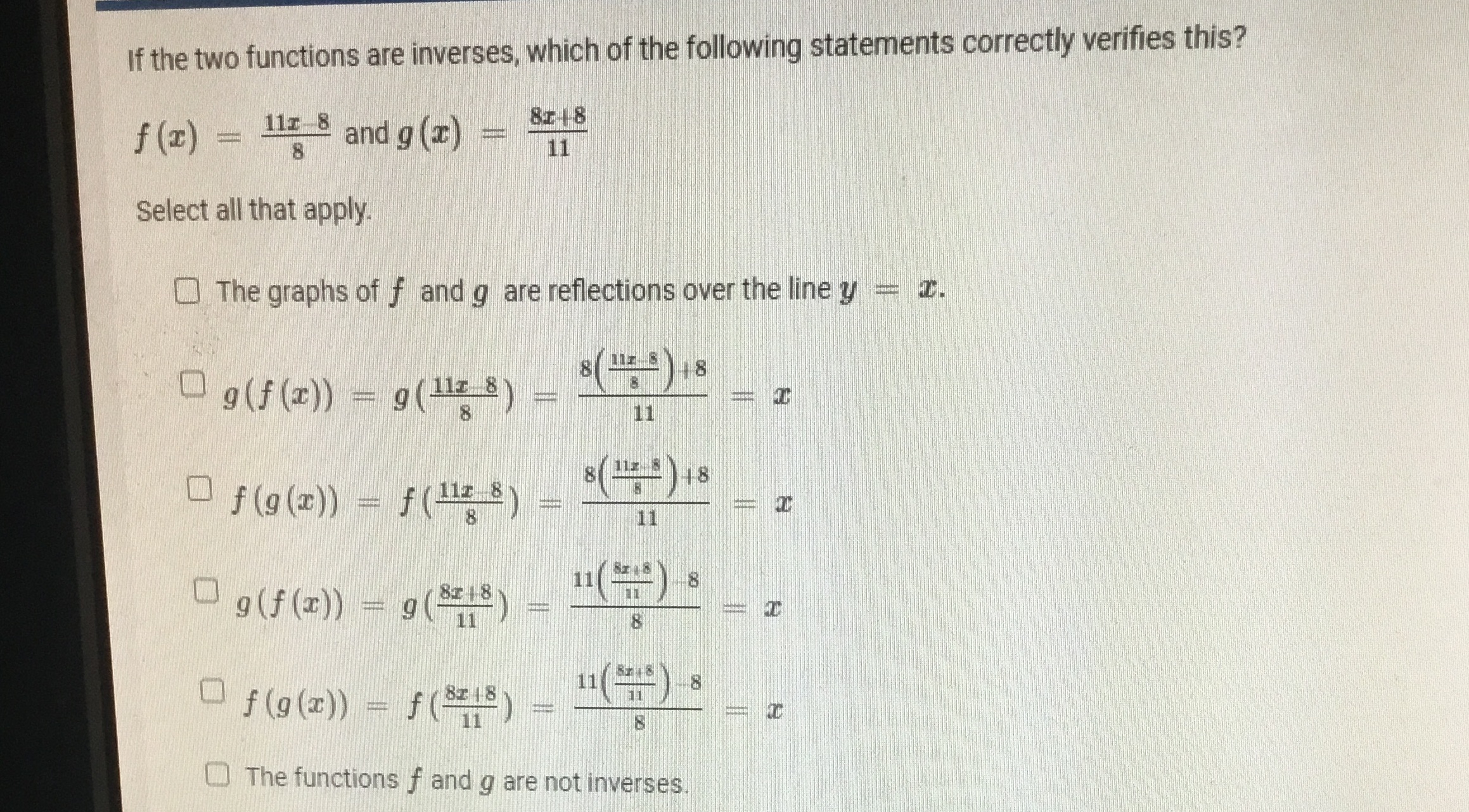 If the two functions are inverses, which of the