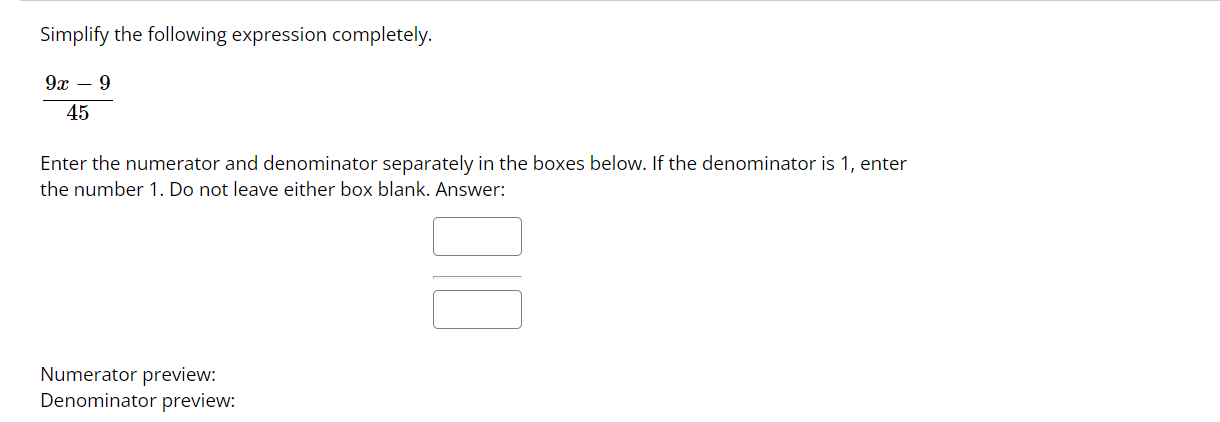 1) Add and simplify: IDLEF5 + 9x+6 2 2 Enter the
