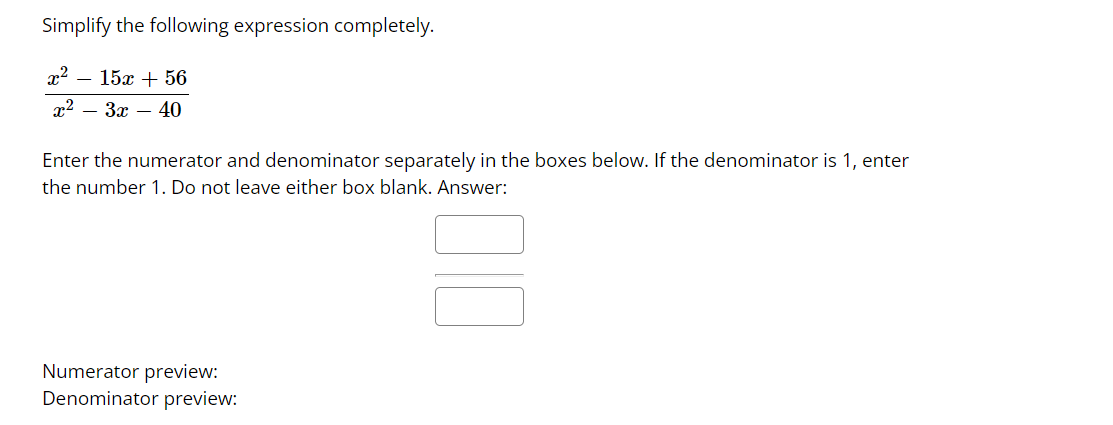 1) Add and simplify: IDLEF5 + 9x+6 2 2 Enter the