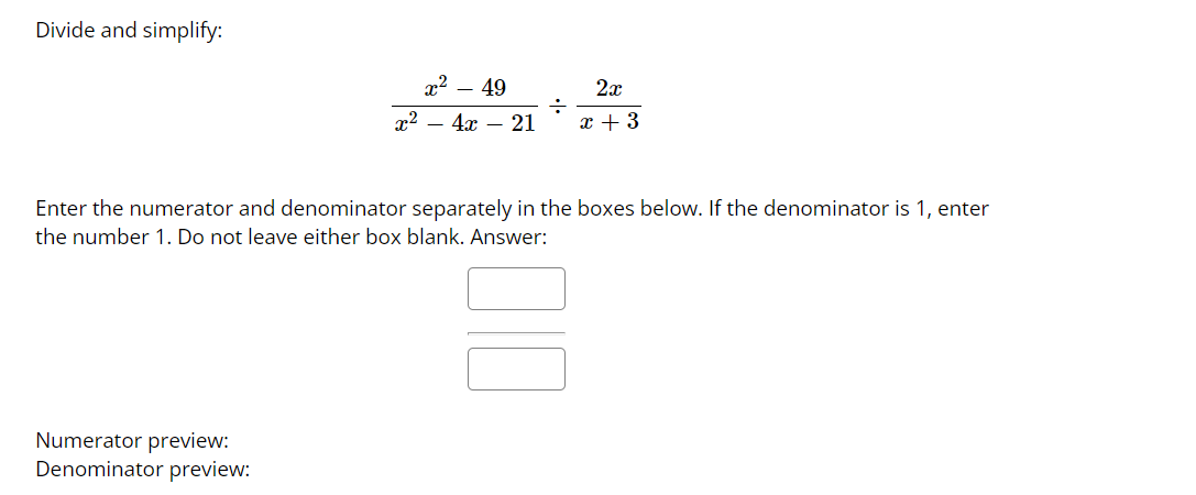 1) Add and simplify: IDLEF5 + 9x+6 2 2 Enter the