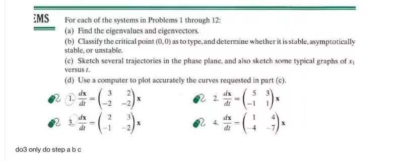 EMS For each of the systems in Problems 1 through