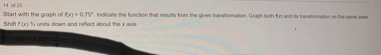 Help, Multiple choice with graph 14 of 25 Start