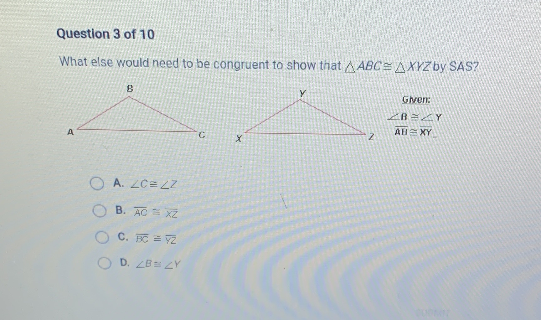 does that help Question 3 of 10 What else would