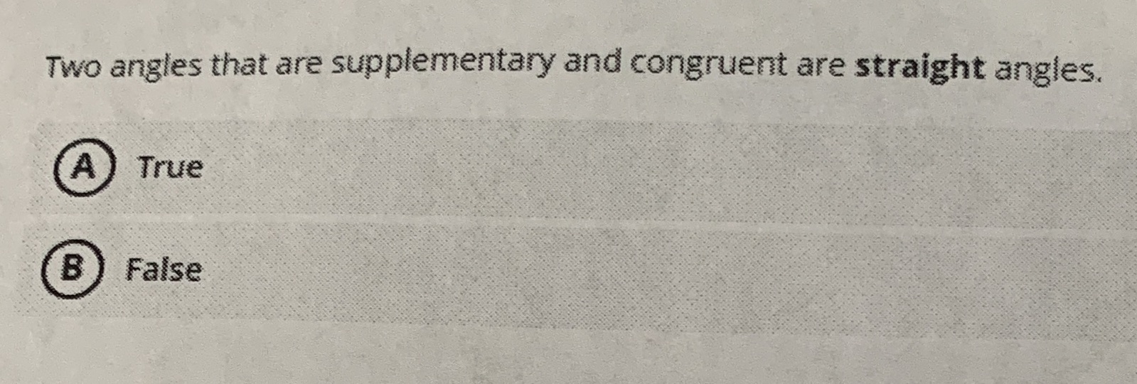 Two angles that are supplementary and congruent