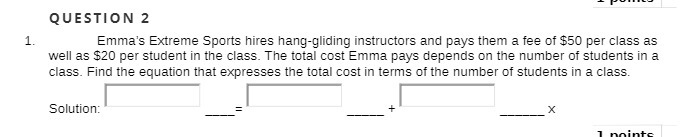 QUESTION 2 1. Emma's Extreme Sports hires
