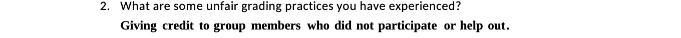 2. What are some unfair grading practices you