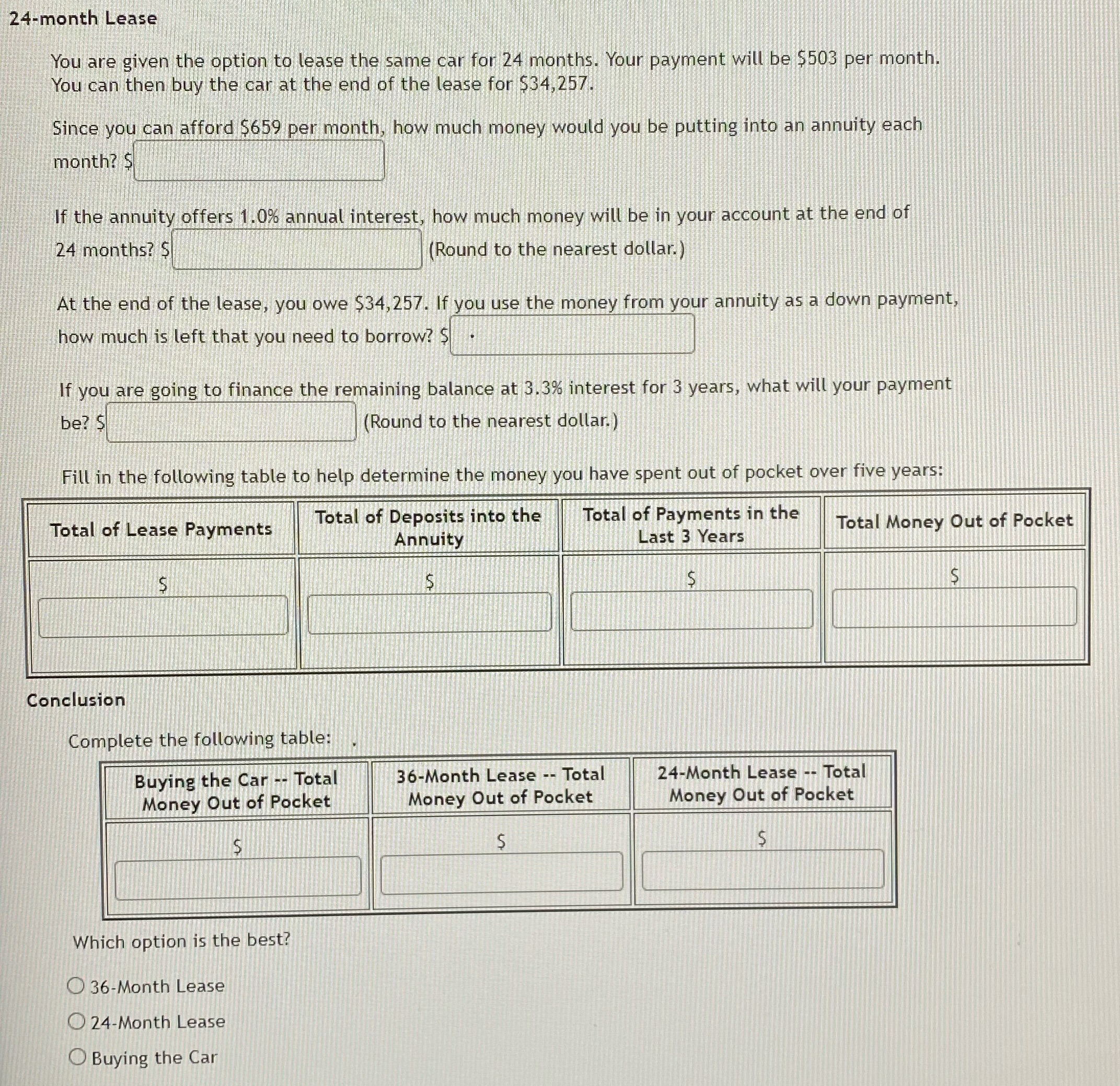 24-month Lease You are given the option to lease