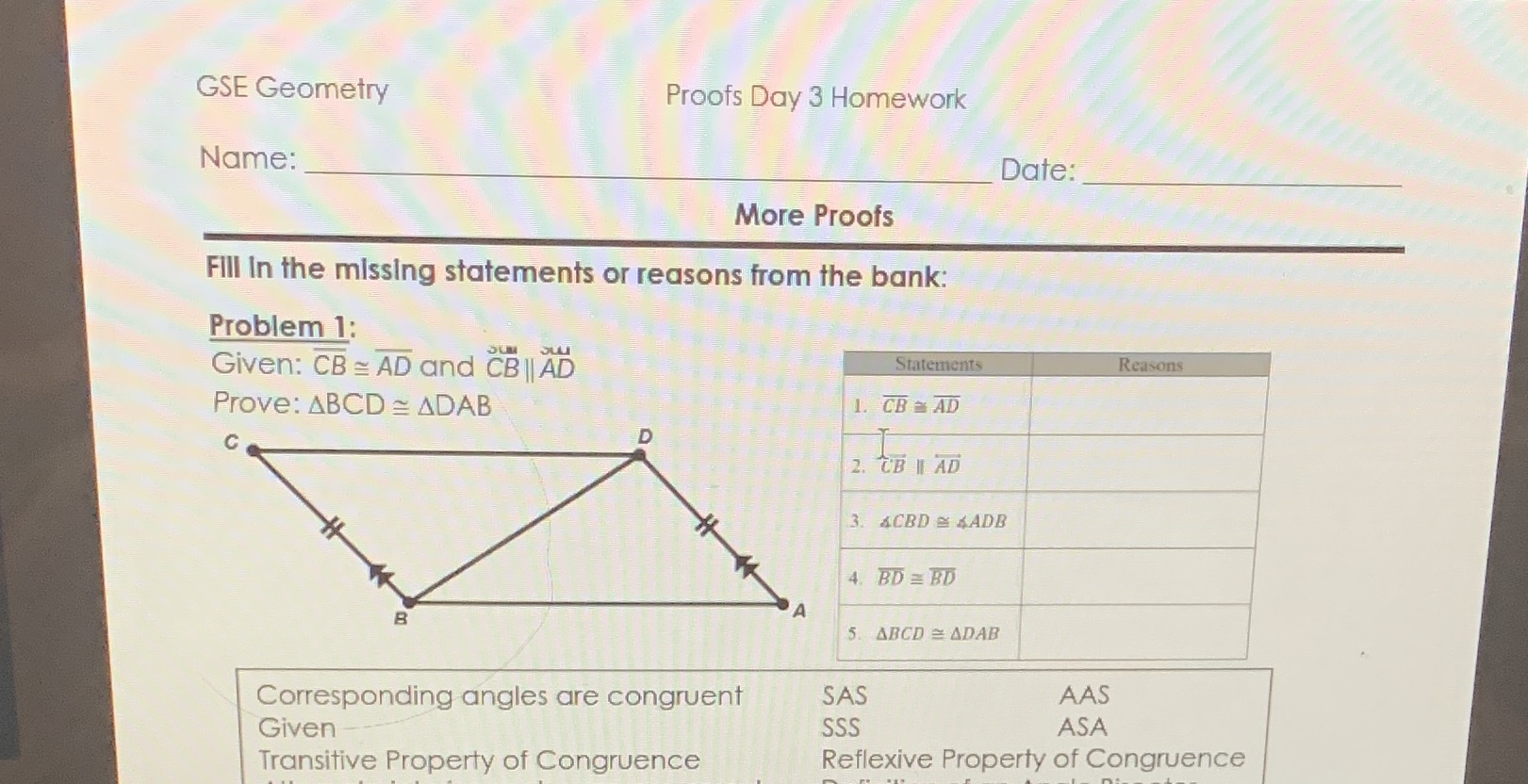 GSE Geometry Proofs Day 3 Homework Name: Date: