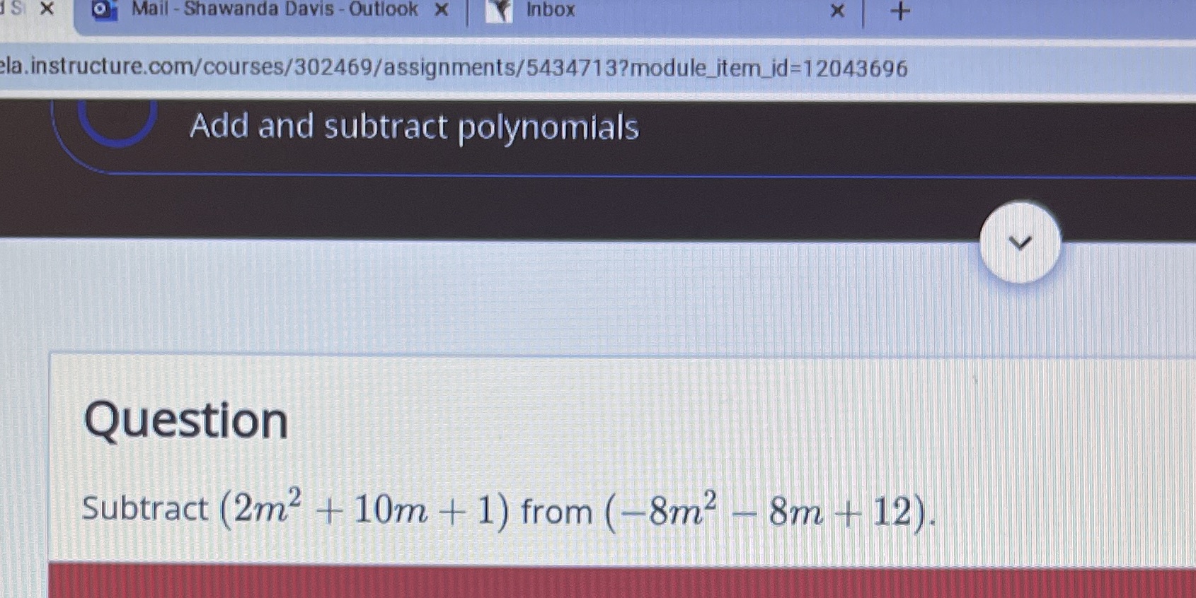 1S X Mail - Shawanda Davis - Outlook x Inbox X +