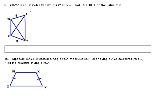 9. W/XYZ is an isosceles trapezoid. WY = 8x -3