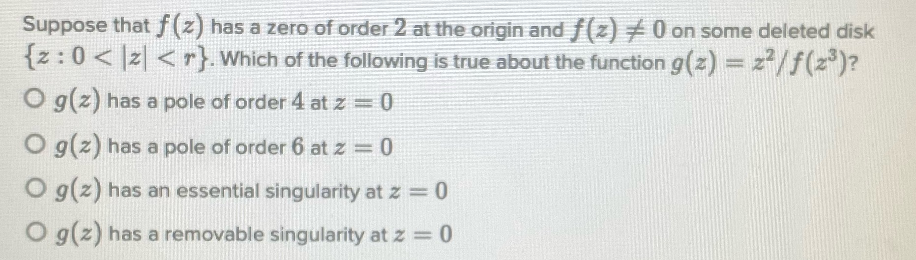 Suppose that f (z ) has a zero of order 2 at the