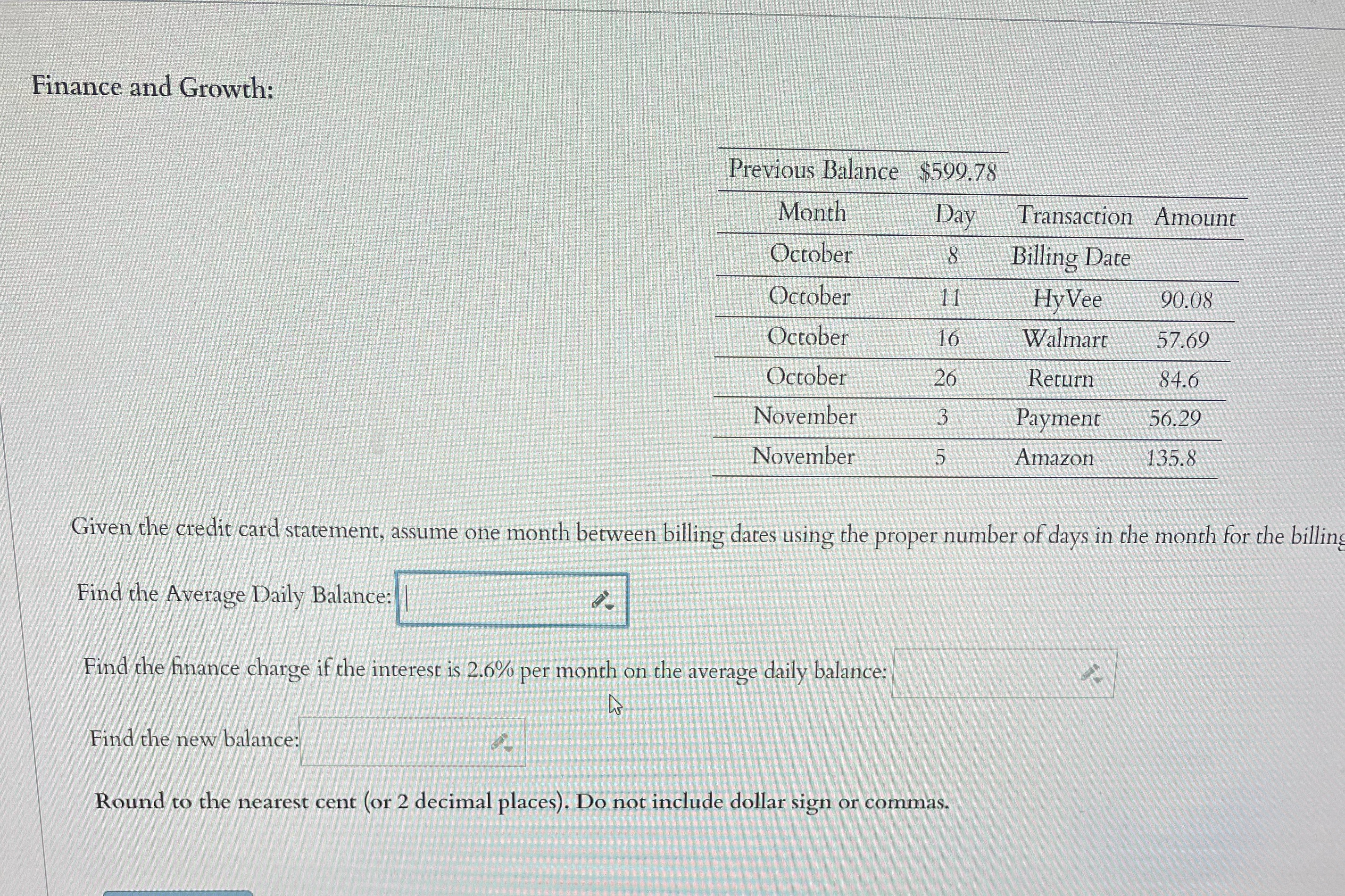 Finance and Growth: Previous Balance $599.78