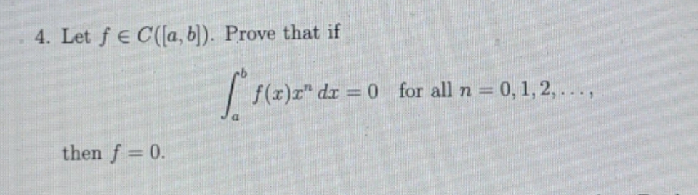 Please solve #4. Subject: Real Analysis; Topic: