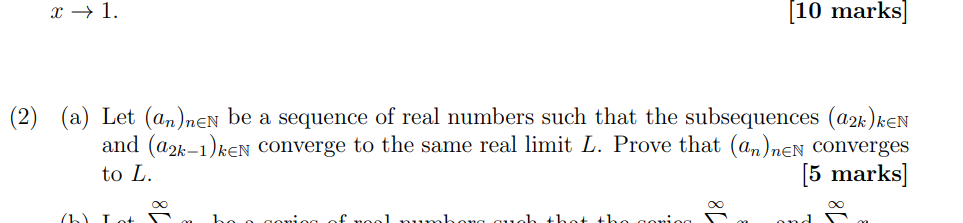 7-1. 10 marks (2) (a) Let (an)new be a sequence