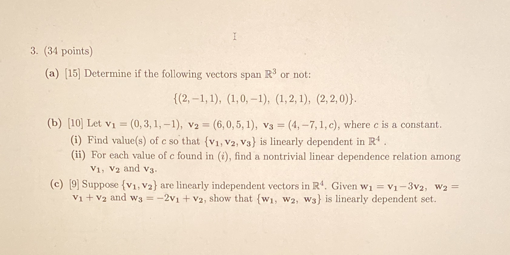 3. (34 points) (a) [15] Determine if the