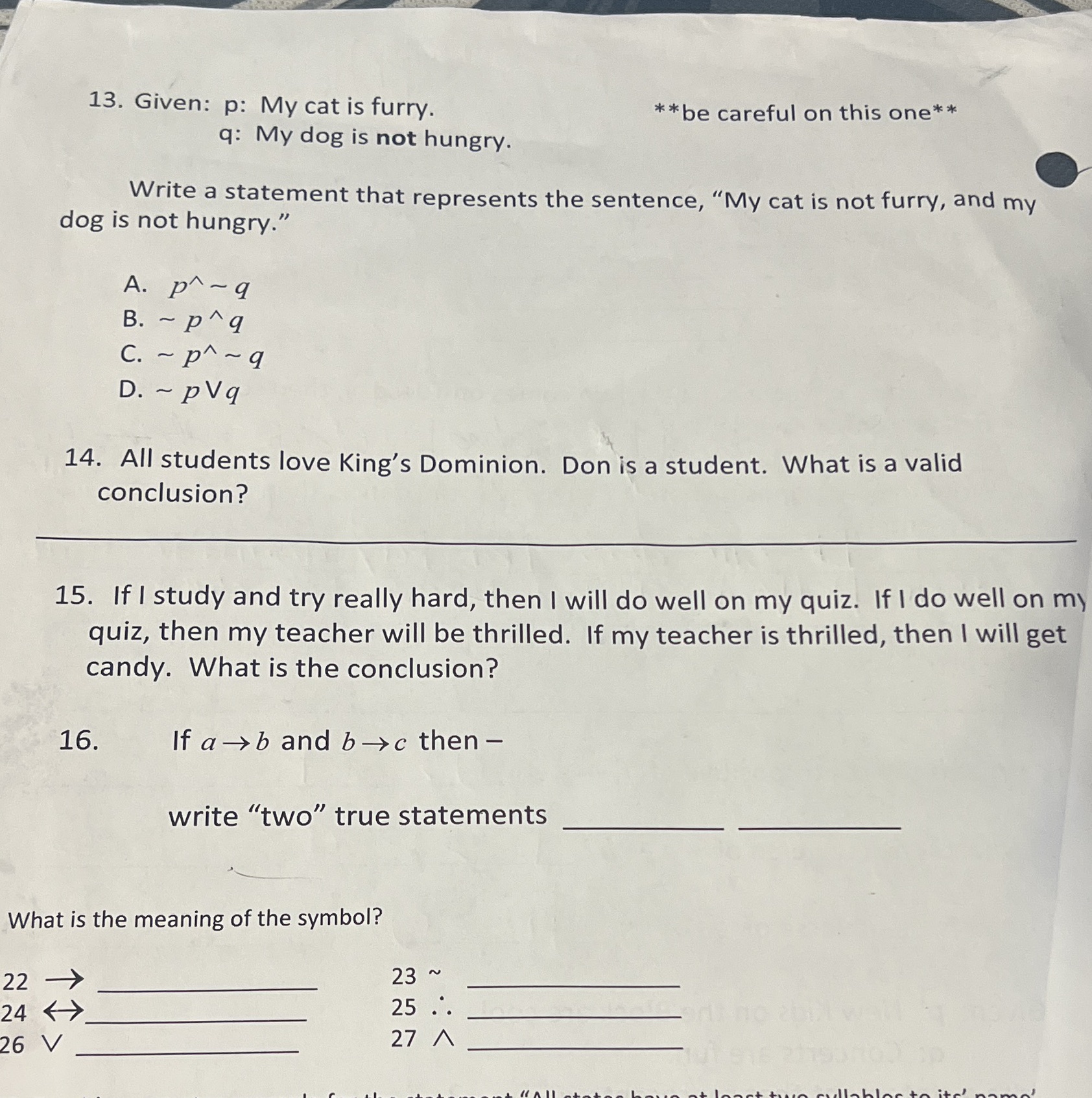Logic geometry 13. Given: p: My cat is furry. *