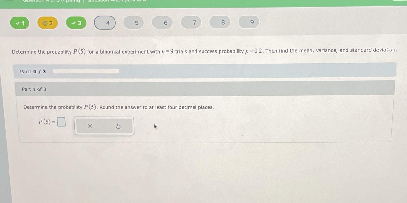 2 3 4 5 6 7 8 9 Determine the probability P (5)