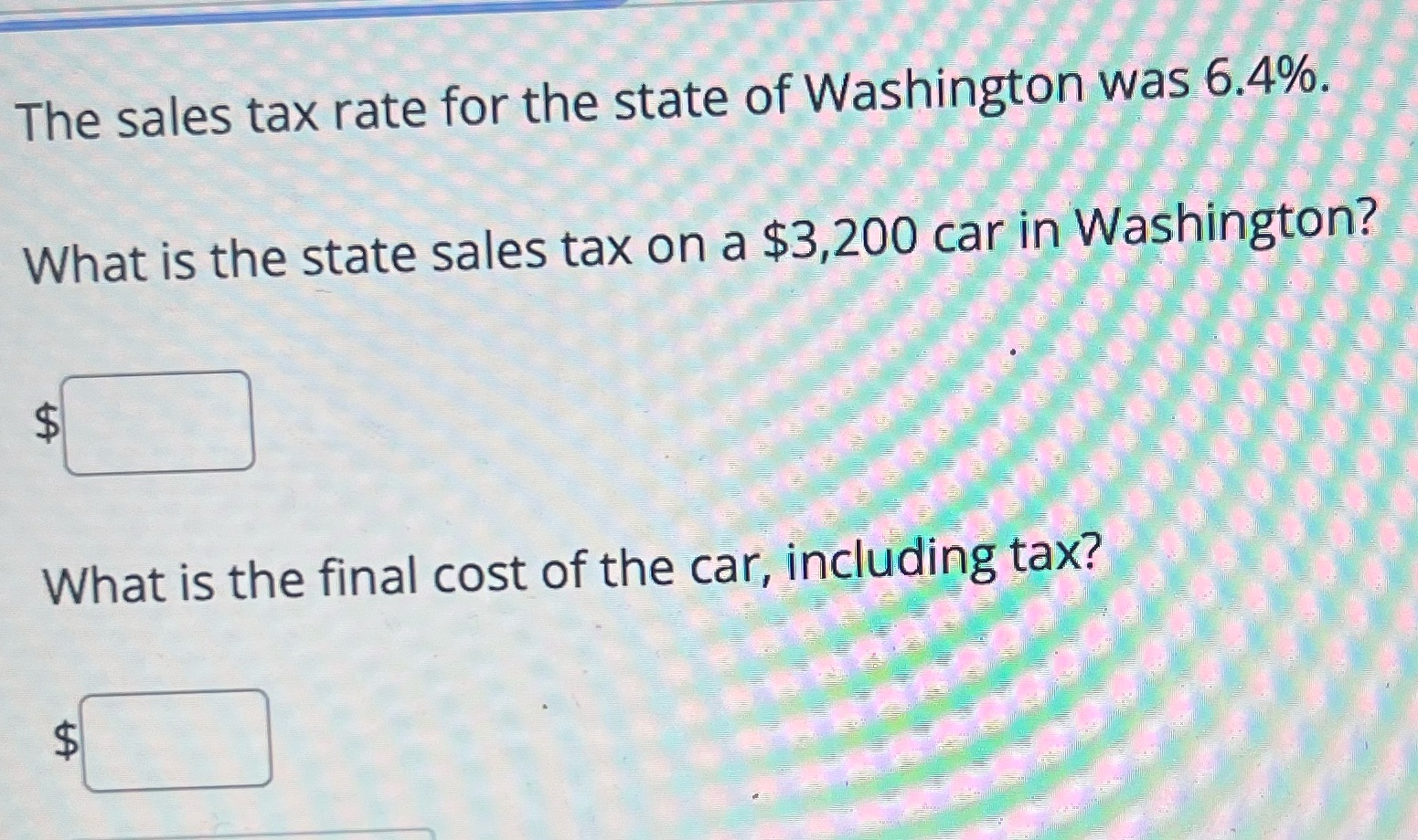 The sales tax rate for the state of Washington