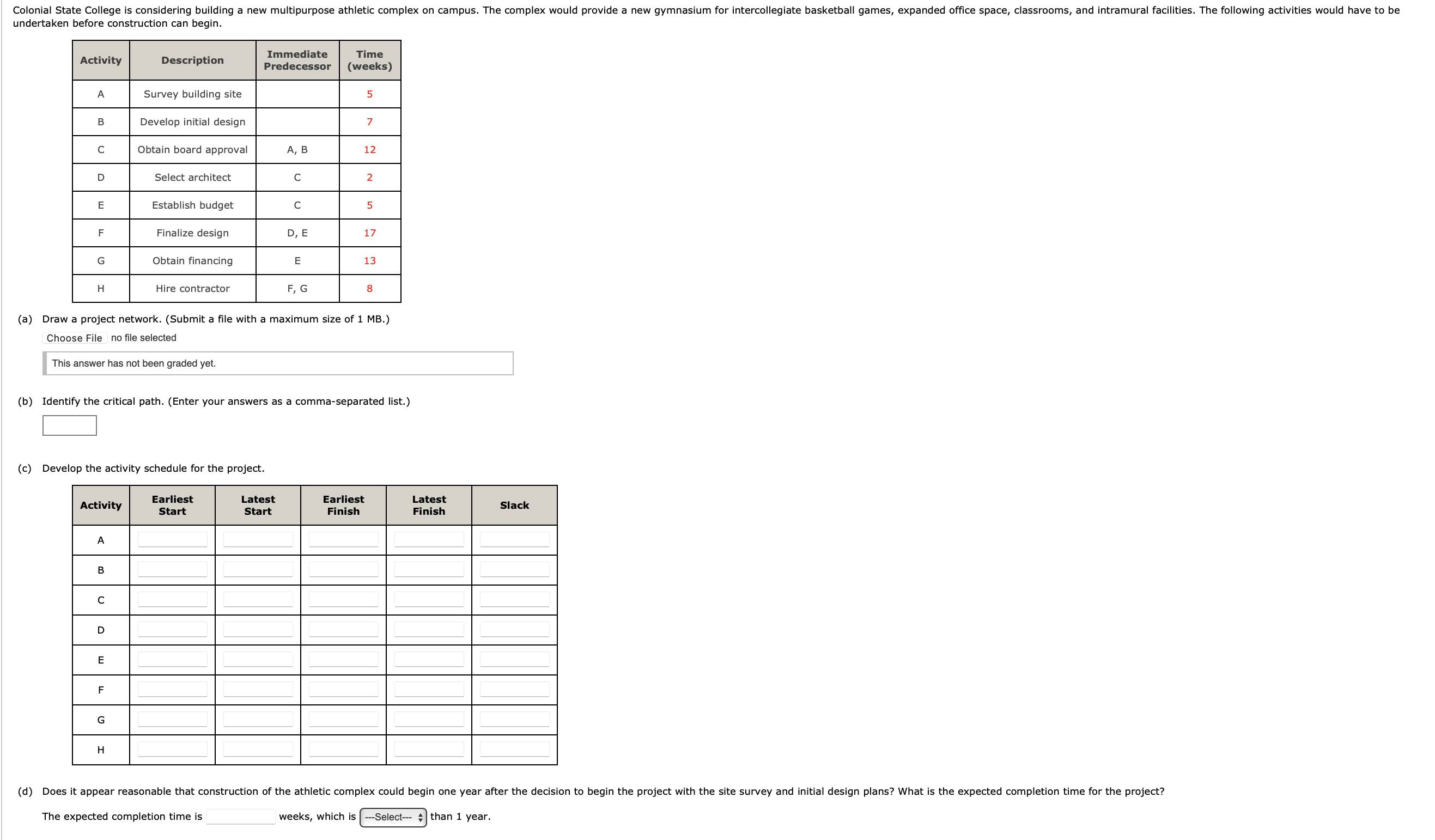 Colonial State College is considering building a