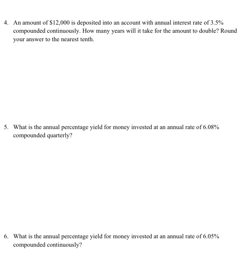 4. An amount of $12,000 is deposited into an