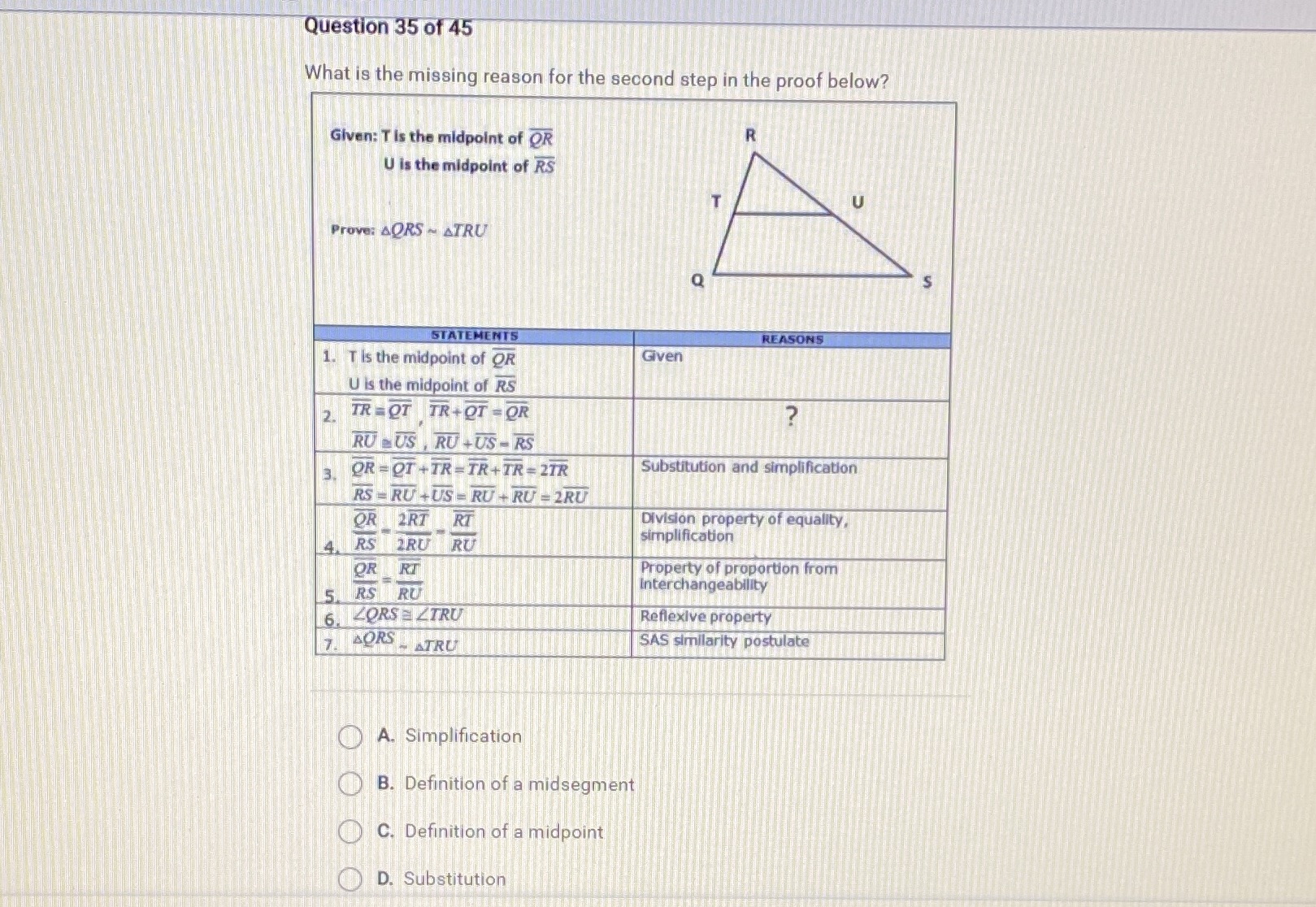Question 35 of 45 What is the missing reason for