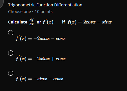 Trigonometric Function Differentiation Choose one