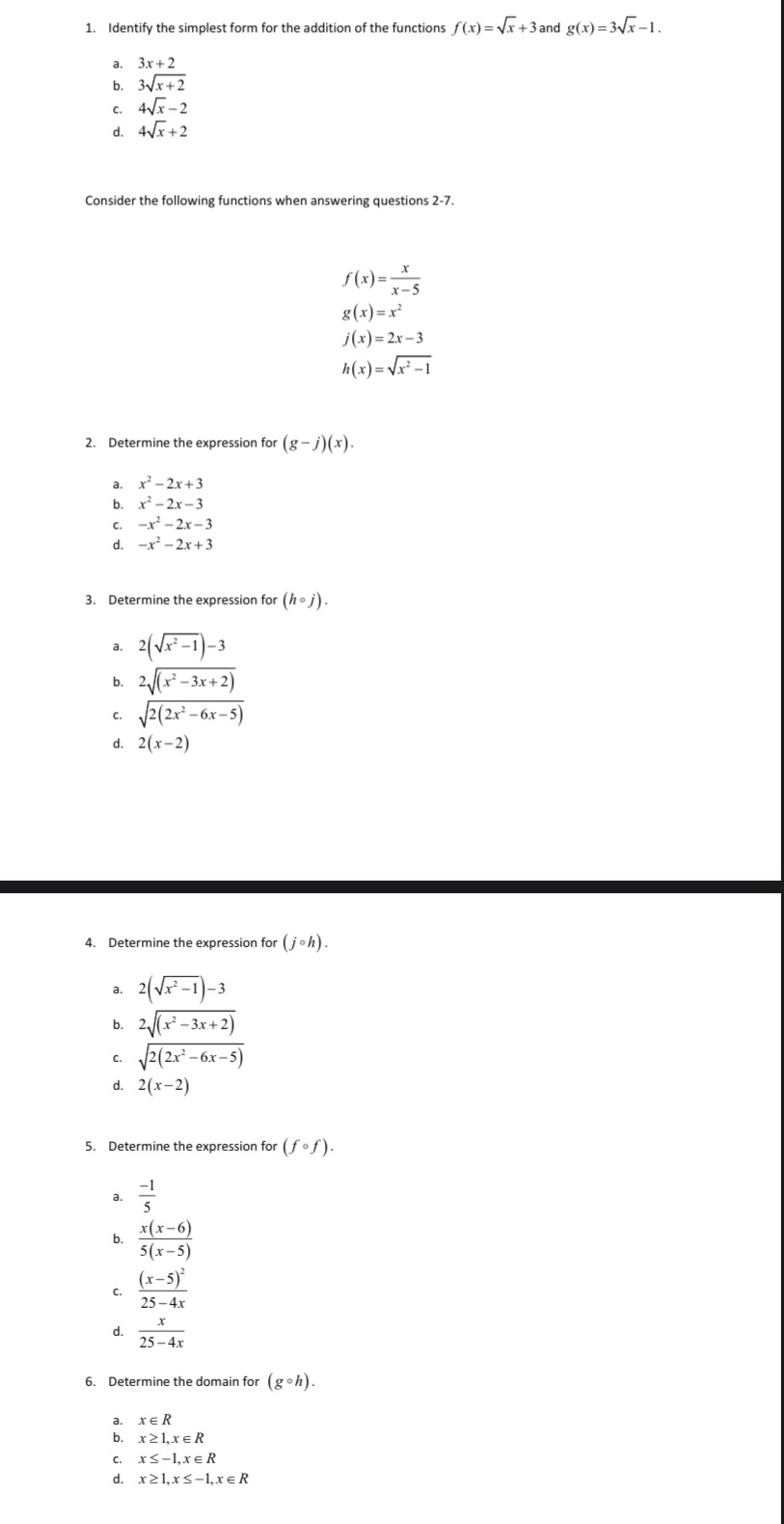 1. Identify the simplest form for the addition of