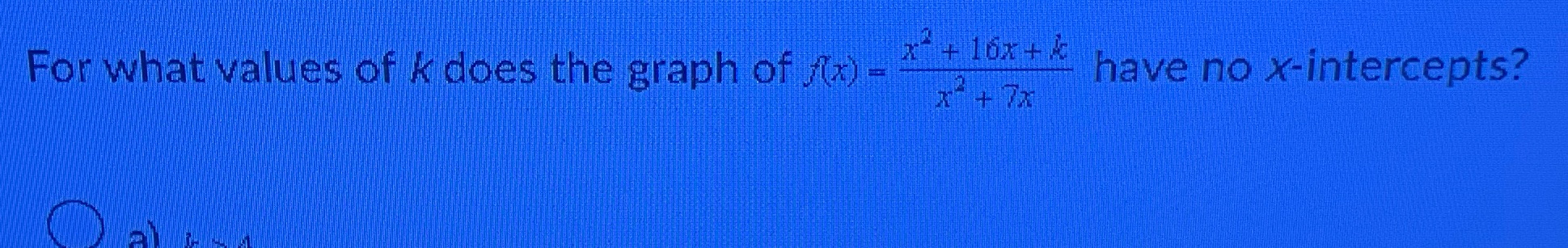 For what values of k does the graph of /(x - x +