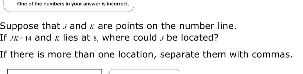 Help me k One of the numbers in your answer is