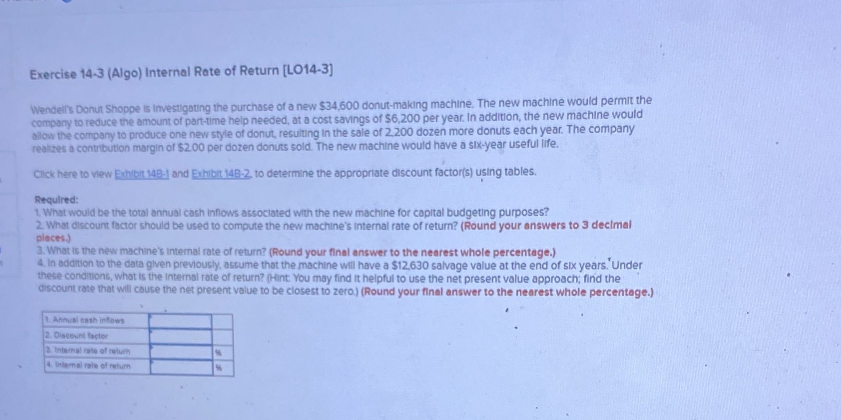 Exercise 14-3 (Algo) Internal Rate of Return