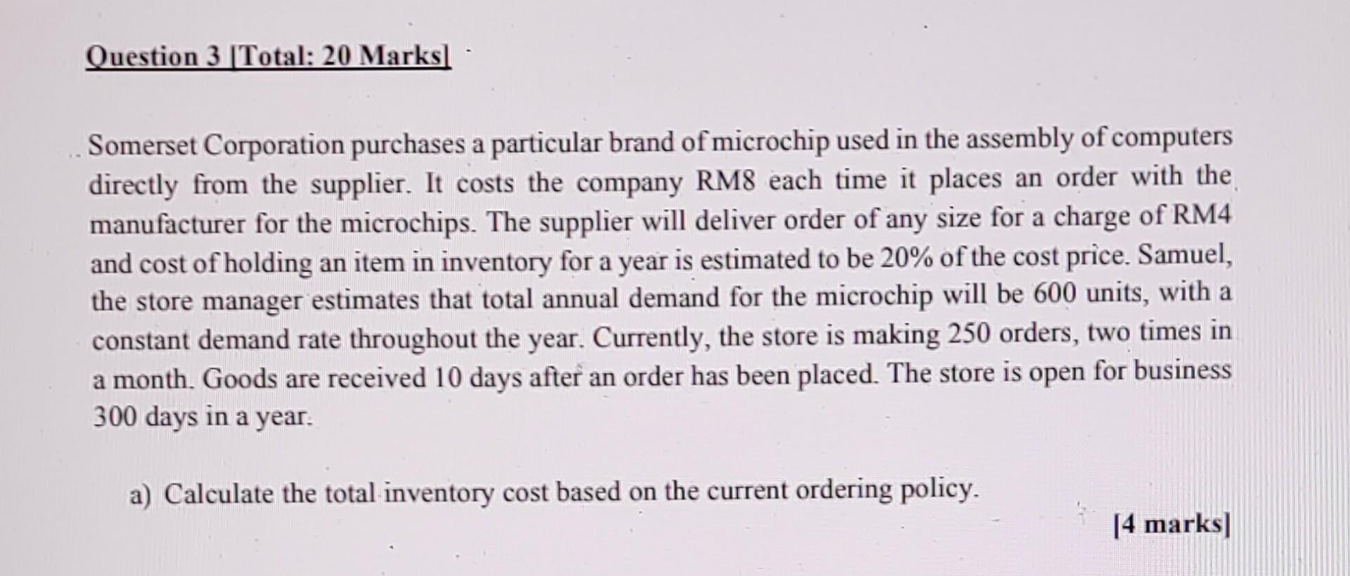 Question 3 |Total: 20 Marks] .Somerset