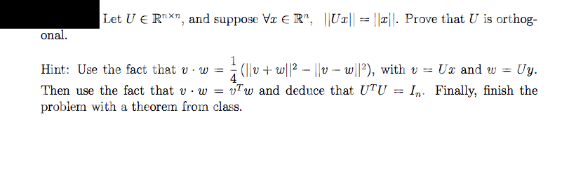 Linear AlgebraQuestion Help! Let U ( Rxx, and