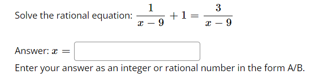 1) Solve for x -4 + =Simplify the expression 1+ -