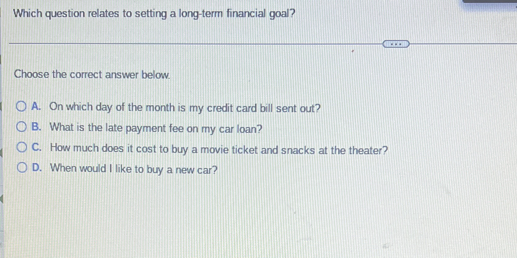 Which question relates to setting a long-term