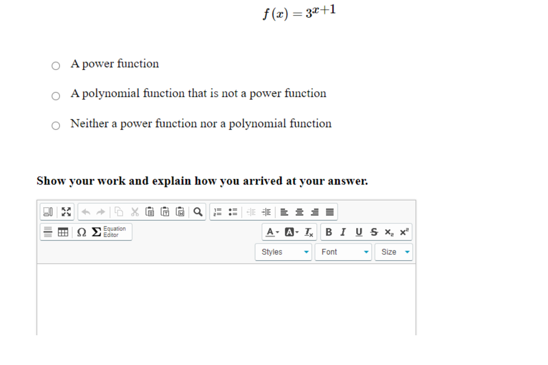 O A power mction 13(3) = 3z+l O A polynomial