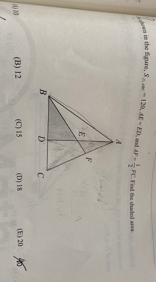 shown in the figure, SABC = 120, AE = ED, and AF