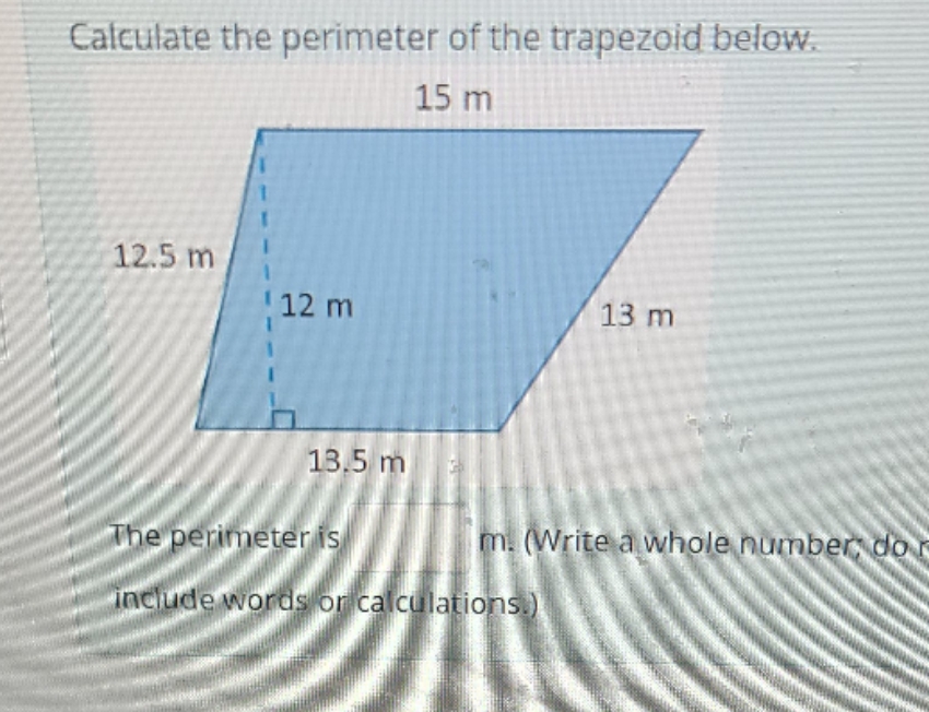 I need help please Calculate the perimeter of the