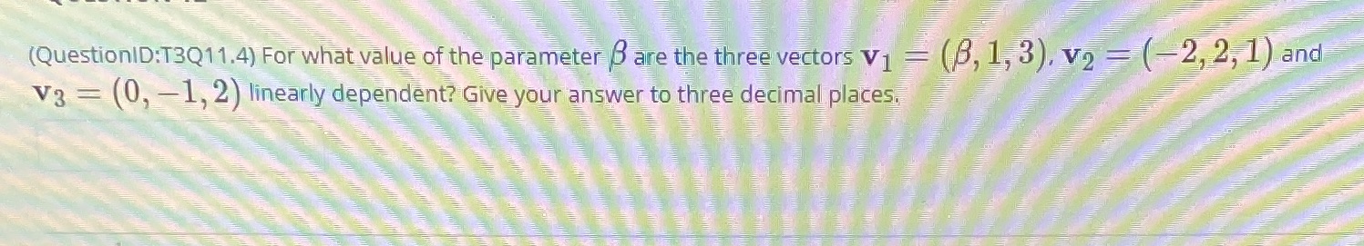 (QuestionID:T3Q11.4) For what value of the
