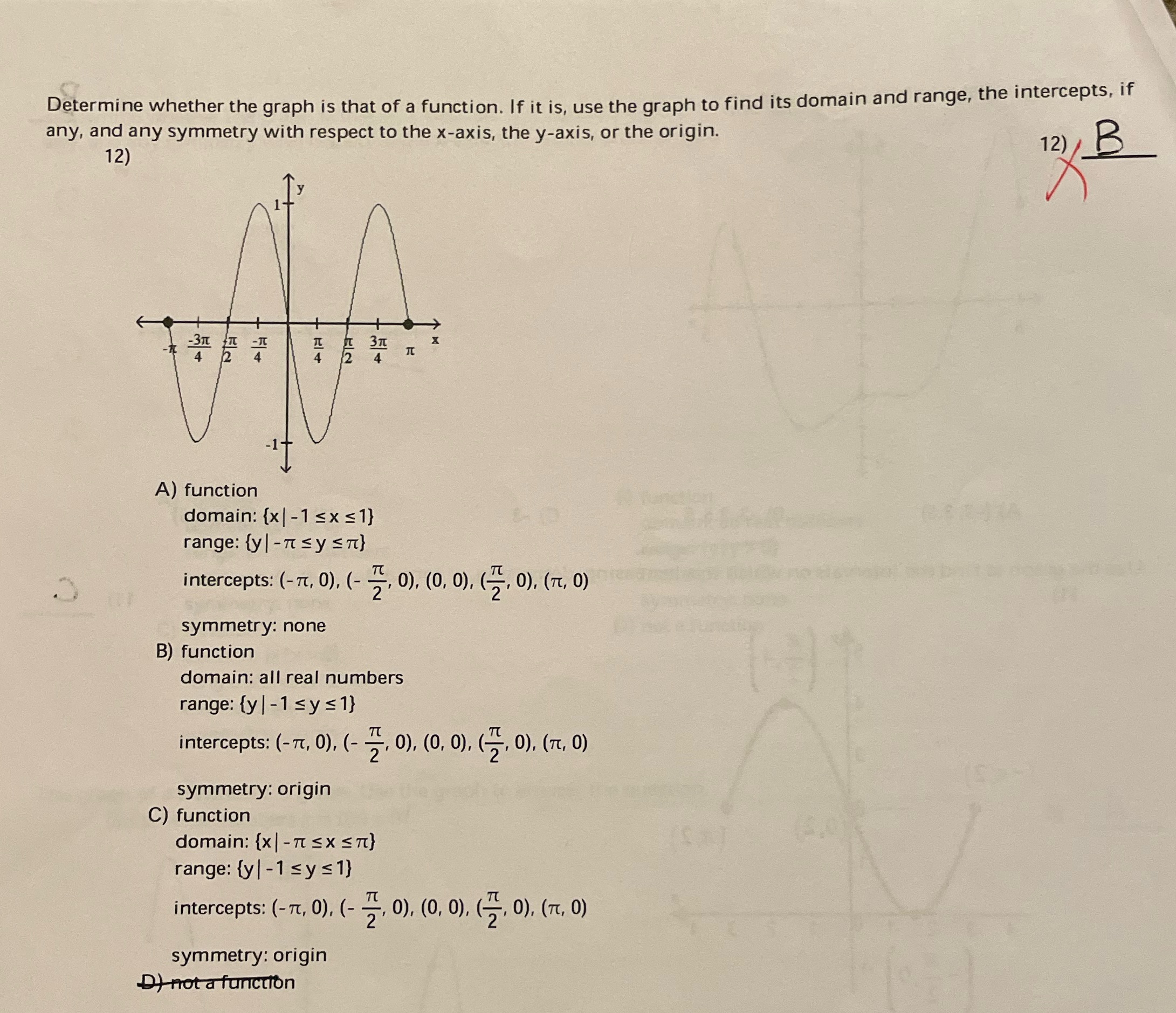 Determine whether the graph is that of a