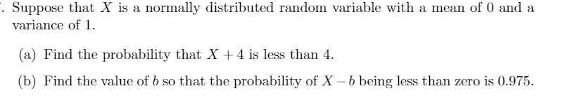 '. Suppose that X is a normally distributed