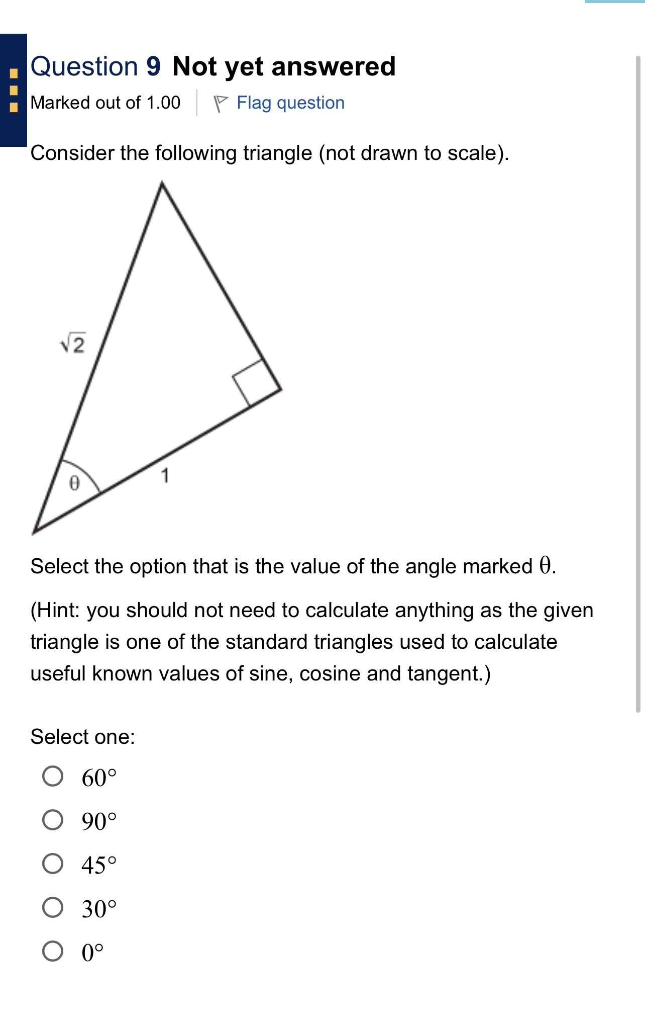 Question 9 Not yet answered Marked out of 1.00