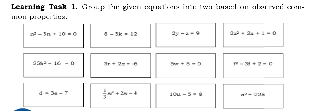 Learning Task 1. Group the given equations into