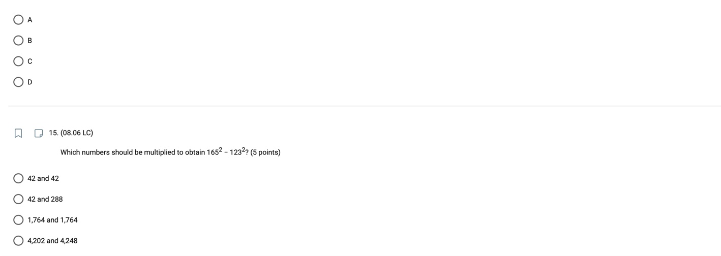 1. (08.06 LC)Factor completely 36x 2 ? 49. (5