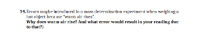 14. Errors maybe introduced in a mass