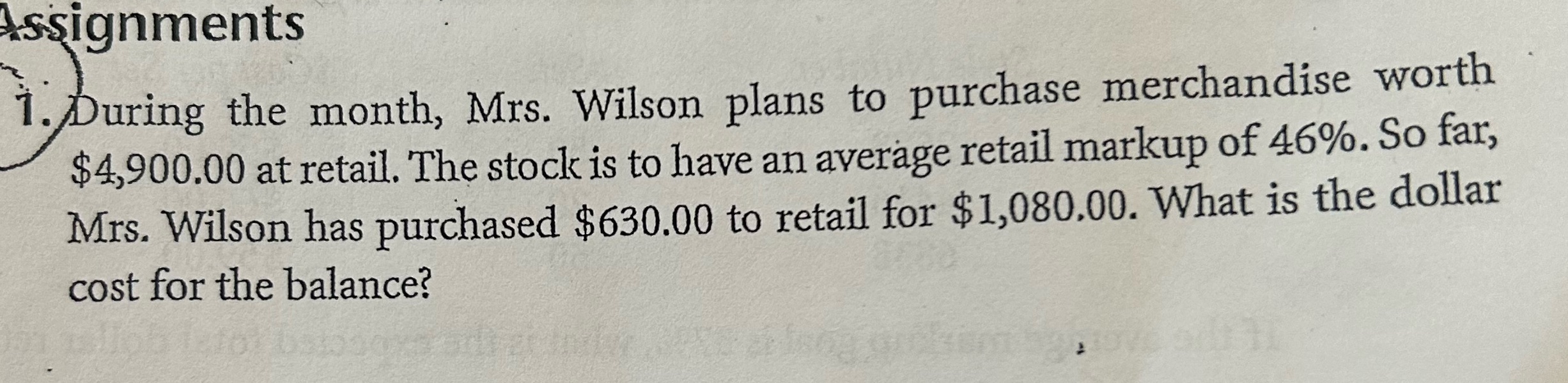 Assignments 1. During the month, Mrs. Wilson