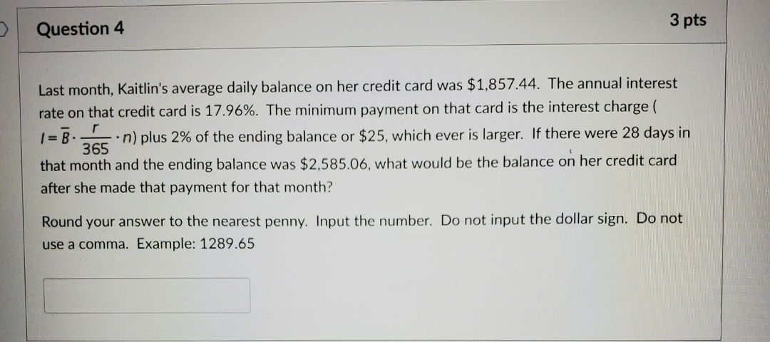Last month Kaitlin's average daily balance on her