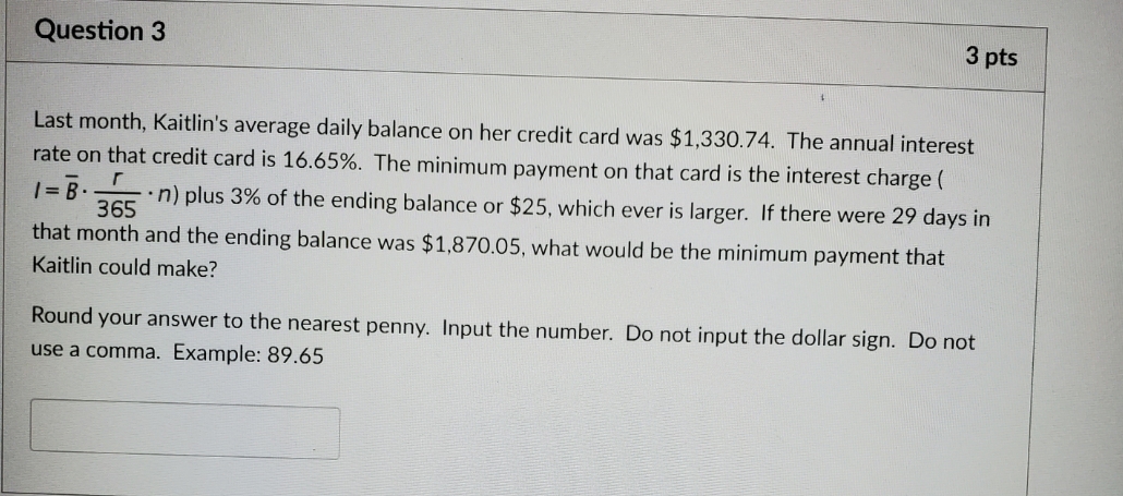 Last month Kaitlin's average daily balance on her
