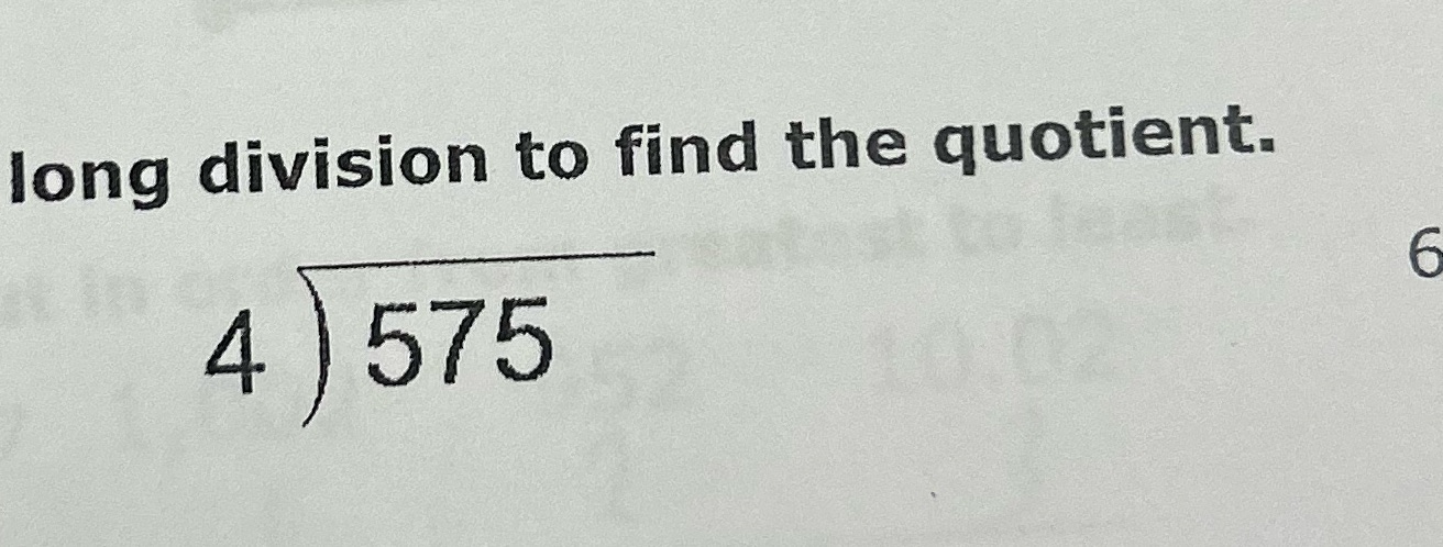How can I use long division to find the quotation