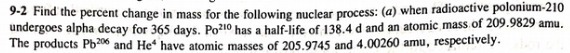 9-2 Find the percent change in mass for the