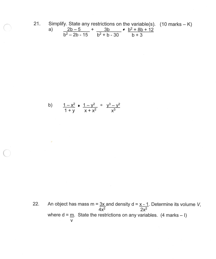 O 21. Simplify. State any restrictions on the